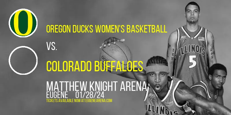 Oregon Ducks Women's Basketball vs. Colorado Buffaloes at Matthew Knight Arena