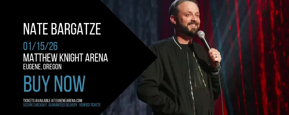 Nate Bargatze at Matthew Knight Arena